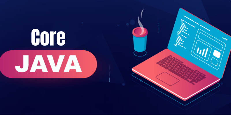 5 Essential Features of Core Java You Should Know